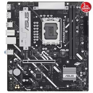 ASUS PRIME B860M-K SOKET 1851P DDR5 DP/HDMI SATA3 USB3.2 mATX ANAKART