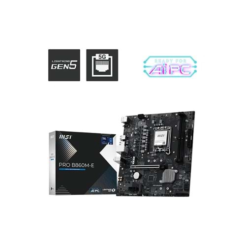 MSI PRO B860M-E DDR5 6400MHz(OC) 1851P mATX
